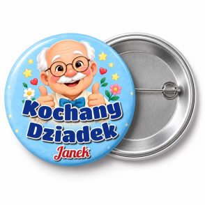 Przypinka Kochany Dziadek z Imieniem: przypinka na Dzień Babci i Dziadka z napisem Kochany Dziadek oraz polem imię (np. Janek) – przód i aluminiowy tył z agrafką