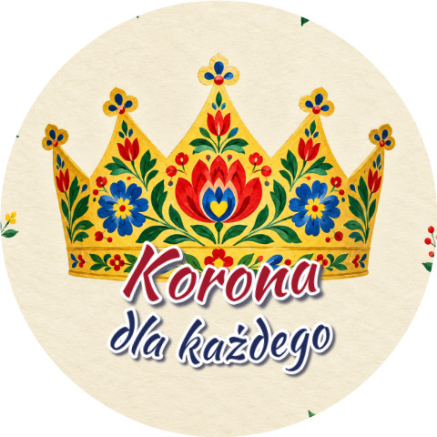 Wzór: Przypinka Korona dla Każdego – grafika z napisem Korona dla każdego