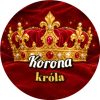 Wzór: Przypinka Korona Króla – grafika z napisem Korona króla