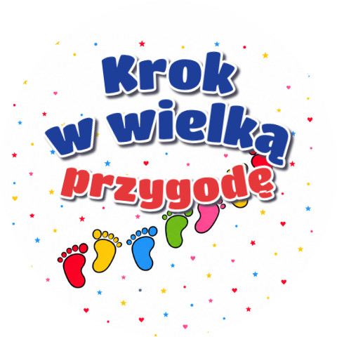 Wzór: Przypinka Krok w Wielką Przygodę Kolorowe Stópki – grafika z napisem Krok w wielką przygodę