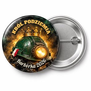 Przypinka Król Podziemia: przypinka na Barbórkę z napisem KRÓL PODZIEMIA oraz polem napis dolny (np. Barbórka 2026) – przód i aluminiowy tył z agrafką