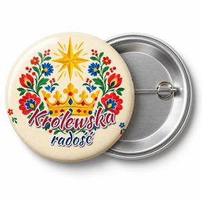 Przypinka Królewska Radość: przypinka na Orszak Trzech Króli z napisem Królewska radość – przód i aluminiowy tył z agrafką