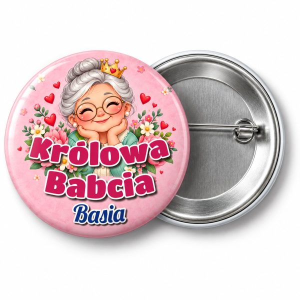 Przypinka Królowa Babcia z Imieniem: przypinka na Dzień Babci i Dziadka z napisem Królowa Babcia oraz polem imię (np. Basia) – przód i aluminiowy tył z agrafką