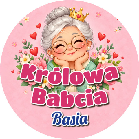 Wzór: Przypinka Królowa Babcia z Imieniem – napis Królowa Babcia i pole imię na pastelowej grafice