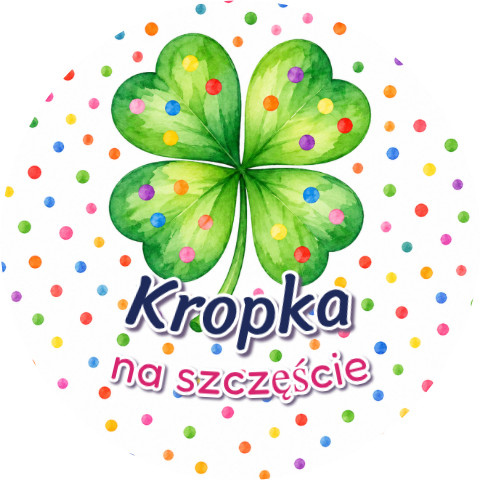 Wzór: Przypinka Kropka na Szczęście – grafika z napisem Kropka na szczęście