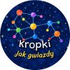 Wzór: Przypinka Kropki Jak Gwiazdy – grafika z napisem Kropki jak gwiazdy