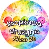 Wzór: Przypinka Kropkowa Drużyna Klasa – napis Kropkowa drużyna i pole klasa