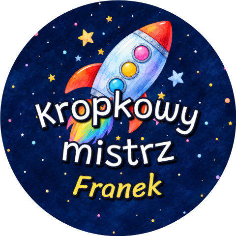 Wzór: Przypinka Kropkowy Mistrz Rakieta – napis Kropkowy mistrz i pole imię