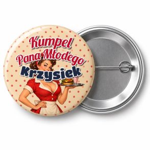 Przypinka Kumpel Pana Młodego z Imieniem Pin-up Kelnerka: przypinka na wieczór kawalerski z napisem Kumpel Pana Młodego oraz polem imię (np. Krzysiek) – przód i aluminiowy tył z agrafką