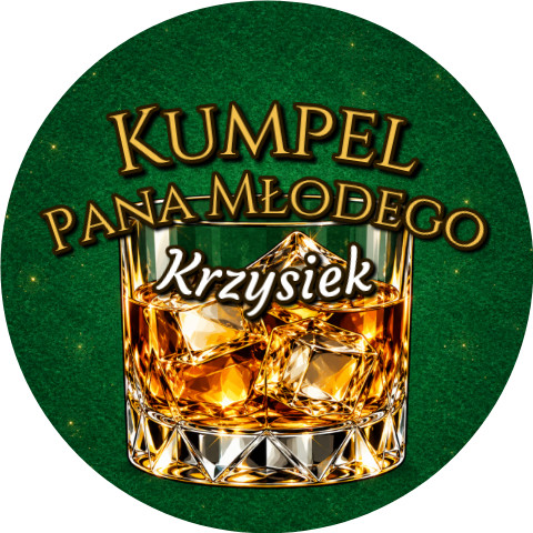 Wzór: Przypinka Kumpel Pana Młodego z Imieniem Szklanka Whisky – napis Kumpel Pana Młodego i pole imię