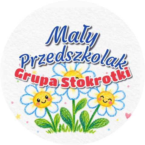 Wzór: Przypinka Mały Przedszkolak Grupa Stokrotki – napis Mały Przedszkolak i pole grupa