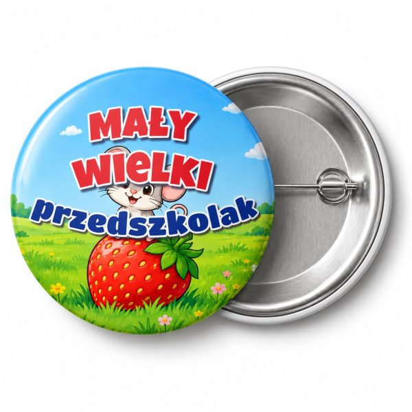 Przypinka Mały Wielki Przedszkolak Myszka na Truskawce: przypinka na pasowanie na przedszkolaka z napisem Mały wielki przedszkolak – przód i aluminiowy tył z agrafką