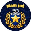 Wzór: Przypinka Mam Już Tarczę Ucznia Niebieska Tarcza – grafika z napisem Mam już tarczę ucznia!
