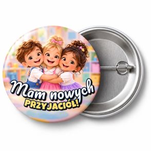Przypinka Mam Nowych Przyjaciół Przytulone Dzieci: przypinka na pasowanie na przedszkolaka z napisem Mam nowych przyjaciół! – przód i aluminiowy tył z agrafką