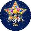Wzór: Przypinka Moja Kropka Gwiazdka – napis Moja kropka i pole imię