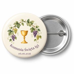 Przypinka na Komunię: złoty kielich pod łukiem z winorośli z winogronami, napis Komunia Święta Igi – przód i aluminiowy tył z agrafką