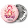 Przypinka Nadzieja i Siła: przypinka na Różowy Październik z napisem Nadzieja i siła – przód i aluminiowy tył z agrafką