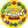 Wzór: Przypinka Najlepszy Świadek z Imieniem Wieniec Kapsli – napis Najlepszy Świadek i pole imię