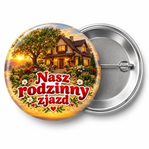 Przypinka Nasz Rodzinny Zjazd: kolorowa przypinka na zjazd rodzinny z napisem Nasz rodzinny zjazd – przód i aluminiowy tył z agrafką