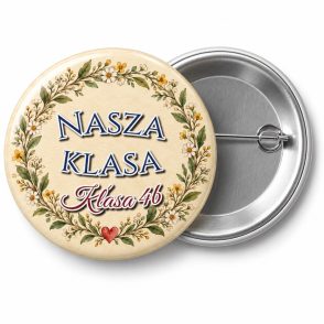 Przypinka Nasza Klasa Zielony Wianek: przypinka na spotkanie klasowe z napisem Nasza klasa oraz polem klasa (np. Klasa 4b) – przód i aluminiowy tył z agrafką