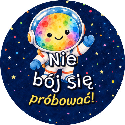 Wzór: Przypinka Nie Bój Się Próbować – grafika z napisem Nie bój się próbować!