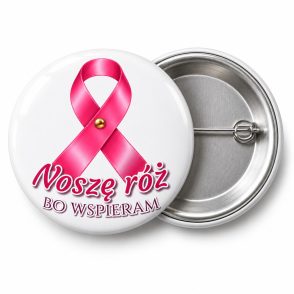 Przypinka Noszę Róż bo Wspieram: przypinka na Różowy Październik z napisem Noszę róż bo wspieram – przód i aluminiowy tył z agrafką