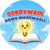 Wzór: Przypinka Odkrywam Nowe Możliwości Żarówka – grafika z napisem Odkrywam nowe możliwości