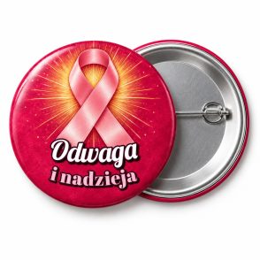 Przypinka Odwaga i Nadzieja: przypinka na Różowy Październik z napisem Odwaga i nadzieja – przód i aluminiowy tył z agrafką