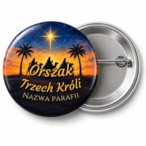 Przypinka Orszak Trzech Króli Parafia Palmy: przypinka na Orszak Trzech Króli z napisem Orszak Trzech Króli oraz polem nazwa parafii (np. Nazwa parafii) – przód i aluminiowy tył z agrafką
