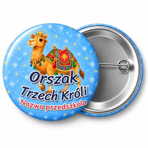 Przypinka Orszak Trzech Króli Przedszkole Wielbłąd: przypinka na Orszak Trzech Króli z napisem Orszak Trzech Króli oraz polem nazwa przedszkola (np. Nazwa przedszkola) – przód i aluminiowy tył z agrafką