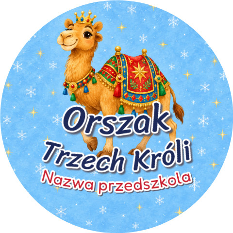 Wzór: Przypinka Orszak Trzech Króli Przedszkole Wielbłąd – napis Orszak Trzech Króli i pole nazwa przedszkola