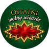 Wzór: Przypinka Ostatni Wolny Wieczór Gwiazda Vegas – grafika z napisem Ostatni wolny wieczór