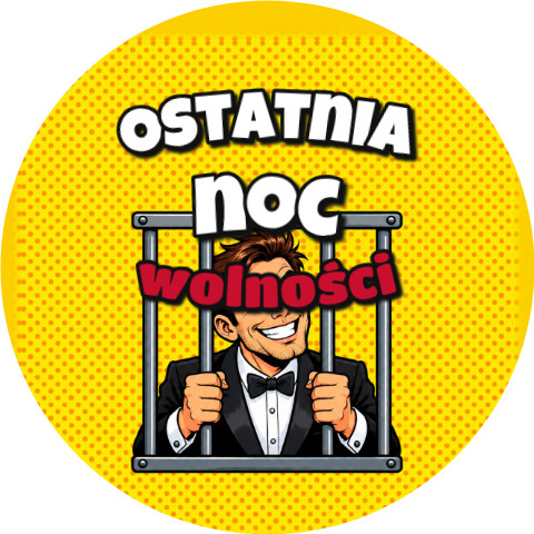 Wzór: Przypinka Ostatnia Noc Wolności Pan Młody za Kratami – grafika z napisem Ostatnia noc wolności