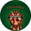 Wzór: Przypinka Ostatnia Noc Wolności Showgirl z Piórami – grafika z napisem Ostatnia noc wolności