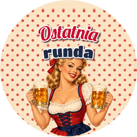 Wzór: Przypinka Ostatnia Runda Pin-up z Kuflami – grafika z napisem Ostatnia runda