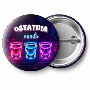Przypinka Ostatnia Runda Trzy Neonowe Shoty: przypinka na wieczór kawalerski z napisem Ostatnia runda – przód i aluminiowy tył z agrafką