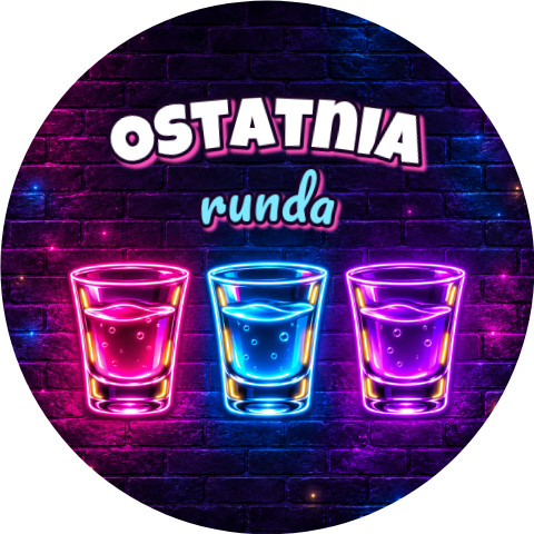 Wzór: Przypinka Ostatnia Runda Trzy Neonowe Shoty – grafika z napisem Ostatnia runda