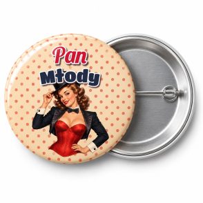 Przypinka Pan Młody Pin-up z Muszką: przypinka na wieczór kawalerski z napisem Pan Młody – przód i aluminiowy tył z agrafką
