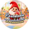 Wzór: Przypinka Pasowanie na Przedszkolaka Grupa Krasnoludki – napis Pasowanie na Przedszkolaka i pole grupa