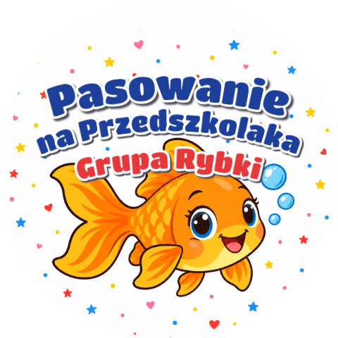 Wzór: Przypinka Pasowanie na Przedszkolaka Grupa Rybki – napis Pasowanie na Przedszkolaka i pole grupa