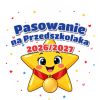 Wzór: Przypinka Pasowanie na Przedszkolaka z Rokiem Przedszkolnym Gwiazdka z Medalem – napis Pasowanie na Przedszkolaka i pole rok przedszkolny