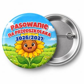 Przypinka Pasowanie na Przedszkolaka z Rokiem Przedszkolnym Słonecznik: przypinka na pasowanie na przedszkolaka z napisem Pasowanie na Przedszkolaka oraz polem rok przedszkolny (np. 2026/2027) – przód i aluminiowy tył z agrafką
