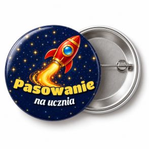 Przypinka Pasowanie na Ucznia Rakieta: przypinka na pasowanie pierwszoklasisty z napisem Pasowanie na ucznia – przód i aluminiowy tył z agrafką