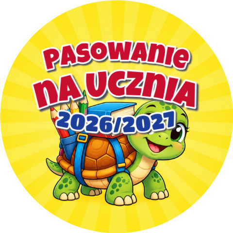 Wzór: Przypinka Pasowanie na Ucznia z Rokiem Szkolnym Żółw – napis Pasowanie na Ucznia i pole rok szkolny