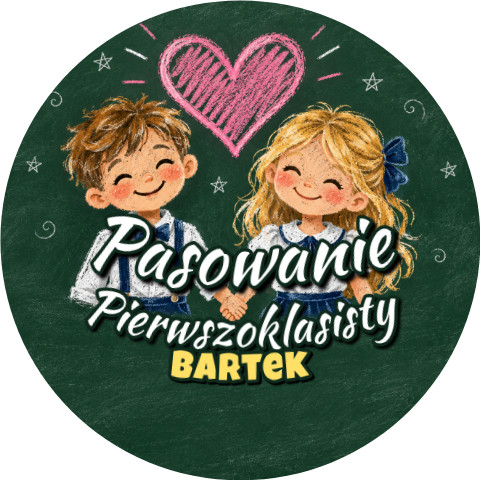 Wzór: Przypinka Pasowanie Pierwszoklasisty z Imieniem Kredowe Serce – napis Pasowanie Pierwszoklasisty i pole imię