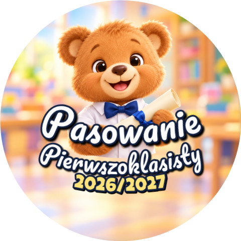 Wzór: Przypinka Pasowanie Pierwszoklasisty z Rokiem Szkolnym Miś w Muszce – napis Pasowanie Pierwszoklasisty i pole rok szkolny