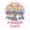 Wzór: Przypinka Pomysły Rodzą Się z Małych Kropek – grafika z napisem Pomysły rodzą się z małych kropek!