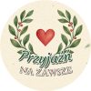 Wzór: Przypinka Przyjaźń na Zawsze – grafika z napisem Przyjaźń na zawsze
