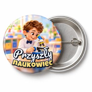 Przypinka Przyszły Naukowiec Mikroskop: przypinka na pasowanie pierwszoklasisty z napisem Przyszły naukowiec – przód i aluminiowy tył z agrafką