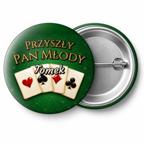 Przypinka Przyszły Pan Młody z Imieniem Cztery Asy: przypinka na wieczór kawalerski z napisem Przyszły Pan Młody oraz polem imię (np. Tomek) – przód i aluminiowy tył z agrafką